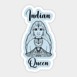 Indian Queen Woman Power T-shirt Sticker